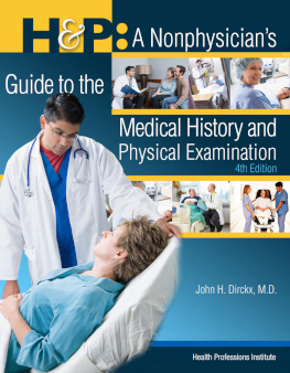 H&P: A Nonphysician's Guide